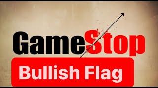 GameStop - Bullish Flag Update