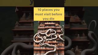 10 places you must visit before you die In India #mustwatch #facts #temple #indiatemples #religion