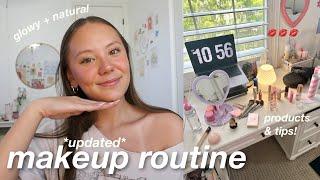 *updated* makeup routine!  glowy + natural