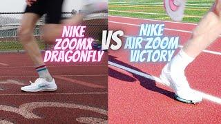 Nike Air Zoom Victory Vs  Nike ZoomX Dragonfly (Watch this Video before Buying the Air Zoom Victory)