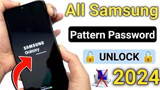 Samsung Mobile Ka Pattern Lock Kaise Tode || How To Unlock Samsung Galaxy Phone Forgot Password 2025