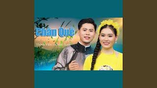 Nguyễn Thành Viên x Khánh Linh | Chân Quê