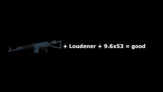 SVDS + LOUNDENER + 9.6X53 = good (phantom forces)