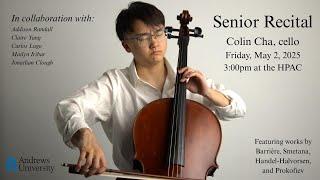 Senior Recital | Colin Cha, cello (May 2, 2025)