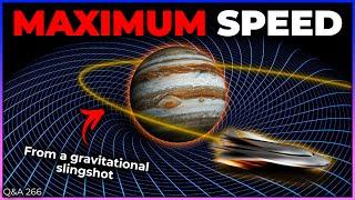 Gravity Assist Speed Limit, Double Gravitational Lenses, Phones in Space | Q&A 266