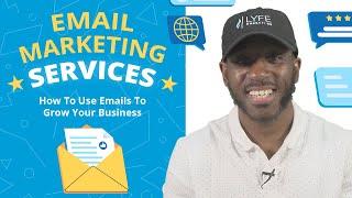 Email Marketing Services: How To Grow Your Business & Generate Revenue