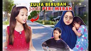 ZULFA JADI PERI MERAH 