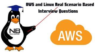 AWS and Linux Real Scenario Based Interview Questions & Answers