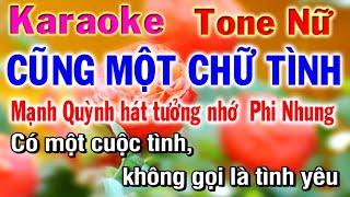 Cũng Một Chữ Tình Karaoke Tone Nữ Nhạc Sống Phương Hiếu Organ