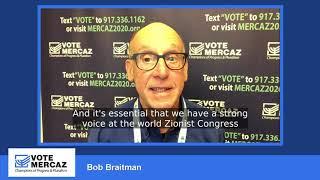 Bob Braitman shares a personal story about Why he's voting for Mercaz