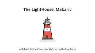 Giving Tuesday - The Lighthouse Rehabilitation Centre, Makariv