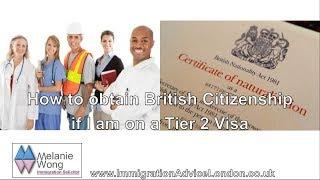 Tier 2 British Citizenship