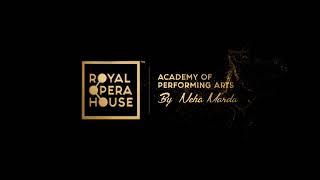 The Royal Opera House Academy Of Performing Arts