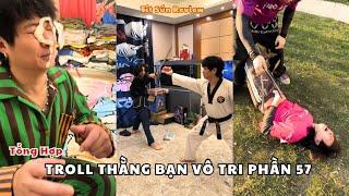 Tổng Hợp Troll Thằng Bạn Vô Tri Phần 57 | Tít Sún Review.