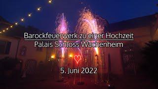 Hochzeitsfeuerwerk im Palais Schloss Wachenheim