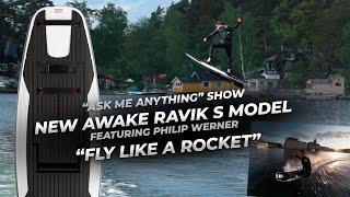 New AWAKE RAVIK S | Most Powerful Electric Jetboard  | Featuring President Philip Werner