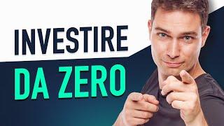 Come investire da zero: La guida definitiva per principianti!