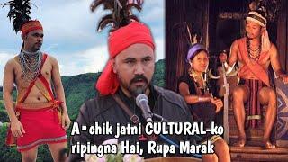 A•chik jatni CULTURAL gimaengjok, Rupa Marak.