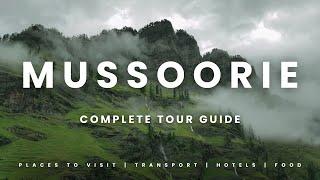 How to get to Mussoorie A Travel Guide / Hotels, Attractions and Food / Top Places you have to Visit