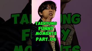 Kim Taehyung's Funniest Moments: BTS Funny Moments Compilation (Pt.4)