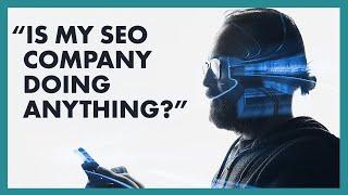 How Do You Know if Your SEO Agency is Doing Anything?