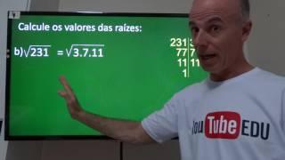 RAIZ QUADRADA, CÚBICA E QUINTA SEM CALCULADORA: FATORAÇÃO!