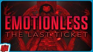 EMOTIONLESS THE LAST TICKET Demo | Lovecraftian Indie Horror Game
