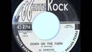 Al Downing -  Down on the Farm