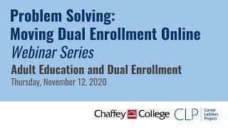 Adult Education and Dual Enrollment
