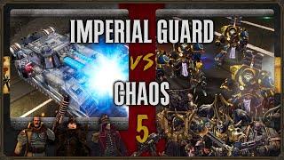 Warhammer 40,000: Dawn of War 2 - Faction Wars 2024 | Imperial Guard vs Chaos Space Marines #5