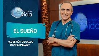 EL SUEÑO ¿CUESTIÓN DE SALUD O ENFERMEDAD? - HACIA UN NUEVO ESTILO DE VIDA