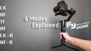 FeiyuTech AK2000 All 6 modes explained & tips & Tricks