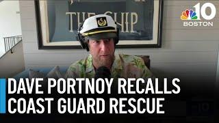 Dave Portnoy recalls Coast Guard rescue