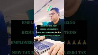 Corporate employees after new TAX deduction  #shorts #subscribe