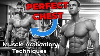 Train Smarter for the Perfect Chest - Using Muscle Activation Techniques! | Maik Wiedenbach