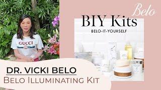 Dr. Vicki Belo's Show the Belo Illuminating Kit! | #BeloItYourself | Belo Medical Group