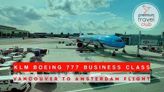 KLM Boeing 777-300ER Business Class review: Vancouver to Amsterdam