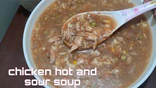 How To Make Chicken Hot and Sour Soup Recipe | Chicken Soup Recipe  Simple and Easy Chicken Soup SYK