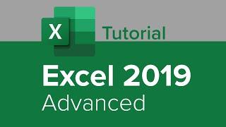 Excel 2019 Advanced Tutorial