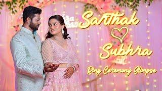 Sarthak &  Subhra || Ring Ceremony Glimpse || MM Graphics