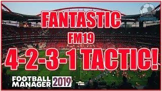 Fantastic FM19 Tactic  4-2-3-1 in Football Manager 2019