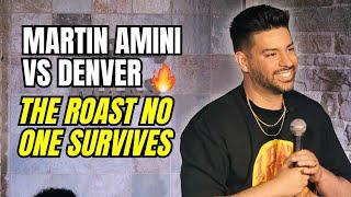 Martin Amini vs Denver: The Roast No One Survives (Stand Up Comedy)