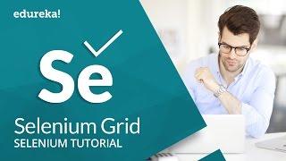 Selenium Grid Tutorial For Beginners | Selenium Tutorial | Selenium Training | Edureka