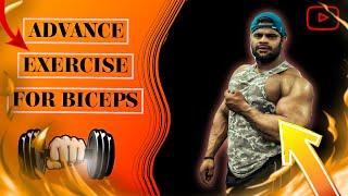 ADVANCE EXERCISE FOR BICEPS | WORKOUT FOR MASSIVE PUMP |  GET BIGGER BICEPS| VIMAL DEEP FITNESS