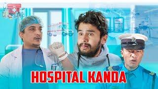 HOSPITAL KANDA || अस्पताल काण्ड||The Pk Vines