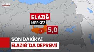 SON DAKİKA: Elazığ'da 5 Büyüklüğünde Deprem!