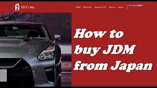How to buy and IMPORT a Japanese car from Japan / JDM / J cars