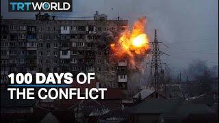 Conflict in Ukraine enters 100th day