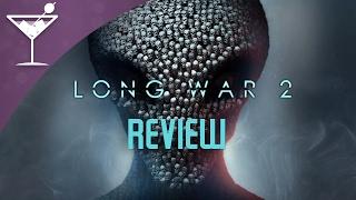 XCOM 2: Long War 2 | Review | The Alien-killing simulator that NEVER ENDS