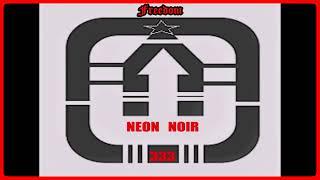 NEON NOIR 333 - live FREEDOM (remastered ). prod MASTER SOYND HARDCORE 2022.